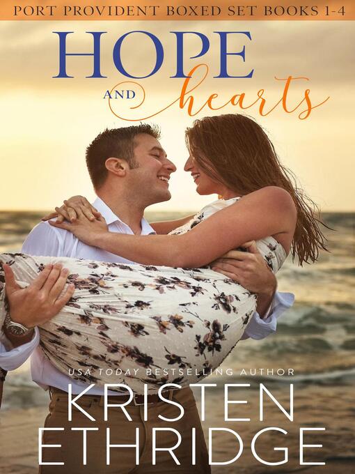 Title details for The Complete Hope and Hearts Romance Collection by Kristen Ethridge - Available